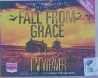 Fall From Grace written by Tim Weaver performed by Ben Allen on Audio CD (Unabridged)
